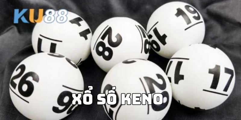 Xổ Số KENO